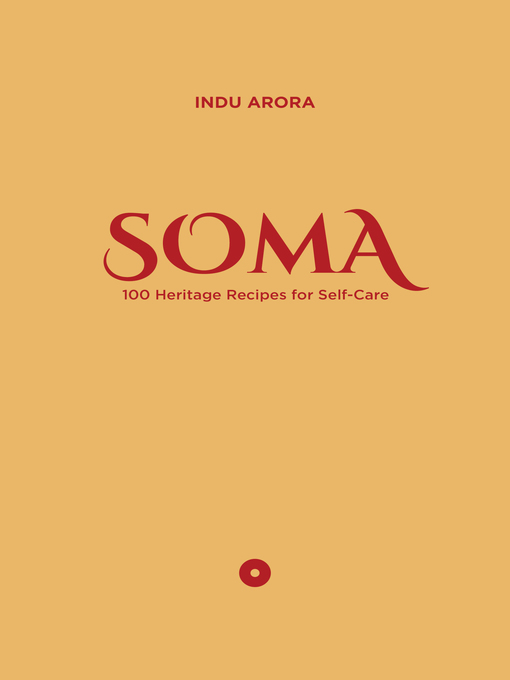 Title details for SOMA by Indu Arora - Available